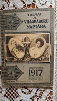 1917 TOLNAI A VILÁGHÁBORÚ NAPTÁRA GAZDAG ILLUSZTRÁCIÓ