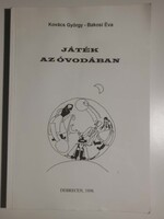 Kovács György Bakosi Éva            Játék az óvodában