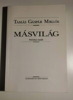 Tamás Gáspár Miklós     Másvilág (Politikai esszék)