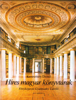Keresztury Dezső: Híres magyar könyvtárak