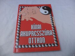 Kínai akupresszúra otthon könyv (7398)