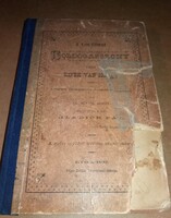 1892. Dr. Ackerl János:A lourdesi Boldogasszony-Vagy kinek van igaza? könyv I.KIADÁS POLGÁR B. KIADÓ