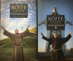 Böjte Csaba; Csender Levente: Böjte Csaba füveskönyve 1.-2.