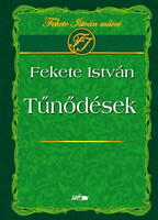 Fekete István: Tűnődések