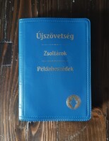 Károli Gáspár: Újszövetség, Zsoltárok, Példabeszédek