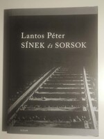 Lantos Péter      Sínek és sorsok