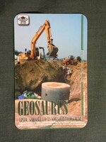 Kártyanaptár,Geosaurus építő környezetvédelmi Kft.,Cegléd,dózer,markológép,2003   (8)