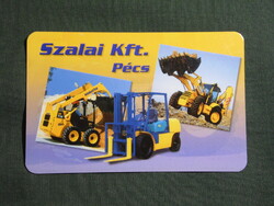 Kártyanaptár,Pécs,Szalai Kft,Komatsu munkagépek,rakodó,targonca, 2004   (8)