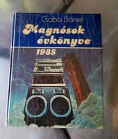 Régi ritka Csabai Dániel: Magnósok évkönyve 1985 Retro hifi