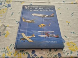 T3776 Winkler László  Magyar repülök, repülő magyarok