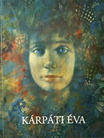 Kárpáti Éva festőművész kiállítása - Retrospective Exhibition of Artist Éva Kárpáti