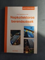 Armin Themessl, Werner Weiss - Napkollektoros berendezések - Mestermunka sorozat - Cser kiadó,2005