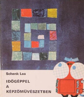 Schenk Lea: Időgéppel a képzőművészetben