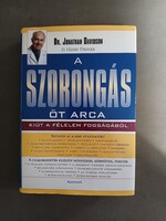 Dr.Jonathan Davidson, Henry Dreher - A Szorongás öt arca - Kiút a félelem fogságából,Alexandra,2005*