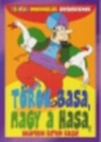 Török basa, nagy a hasa... Humorous nursery rhymes for children