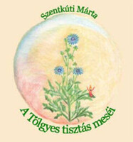 Szentkúti Márta: A Tölgyes tisztás meséi