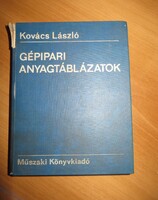 Könyv Dr. Kovács László: Gépipari anyagtáblázatok 1979, Műszaki Könyvkiadó