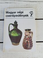 Kresz Mária: Magyar népi cserépedények