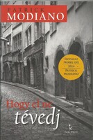 Patrick Modiano : Hogy el ne tévedj