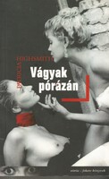 Patricia Highsmith Vágyak pórázán