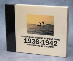 Don James - Surfing San Onofre to Point Dume 1936-1942 fotóalbum ÚJ!