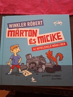 Winkler Róbert: Márton és Micike az autószerelő műhelyben, alkudható