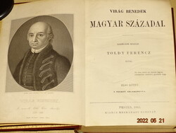 VIRÁG BENEDEK ÖSSZES MUNKÁI / MAGYAR SZÁZADAI 1-2 TOLDY FERENCZ ÁLTAL 1862