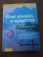 Dr.Fritz Friedl: Kínai orvoslás a nyugatnak.