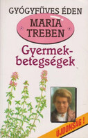 Maria Treben: Gyermekbetegségek