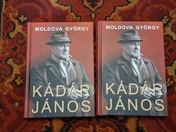 2006-MOLDOVA GYÖRGY: KJÁDÁR JÁNOS I.-II.--csont új,olvasatlan,gyűjtői!