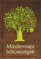 Mindennapi bölcsességek