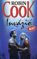 Robin Cook: Invázió