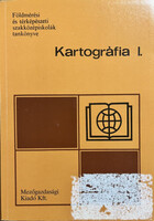 Dr. Klinghammer István, Dr. Papp-Váry Árpád: Kartográfia I.