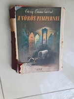 Orczy Emma bárónő: A vörös Pimpernel