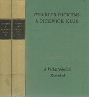 Charles Dickens: A pickwick klub I-II.