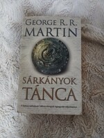 George R. R. Martin: Sárkányok tánca (A tűz és jég dala V.) – Olvasatlan!