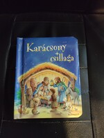 Karácsony csillaga-Jézus születés története- Alexandra kiadó.