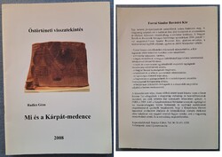 Radics Géza: Mi és a Kárpát-medence - Őstörténeti visszatekintés (2008)