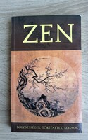 ZEN Bölcsességek, történetek,koanok