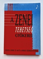 Czeizel Endre - Batta András: A zenei tehetség gyökerei (1992, Ritka! ÖSSZES kihajtható melléklettel