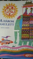 A  HÁROM AMULETT -ÁZSIAI mesék --WÜRTZ ÁDÁM -rajzaival ( 1984)--szép beltartalom - Kemény fedőlap!
