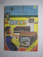 Ezermester kiskönyvtár "DX" antennák, erősítők