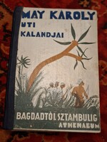 1930.k. MAY KÁROLY: BAGDADTÓL SZTAMBULIG- ATHENAEUM-