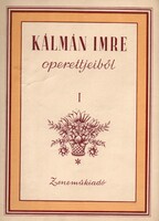 Kotta: Kálmán Imre operettjeiből.