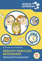 Kozsánné Tóth Marianna: Kreatív Tanulási Módszerek