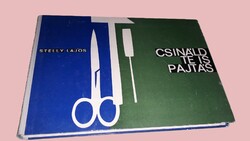 1965. Stelly Lajos - Csináld te is pajtás - HOBBY BARKÁCSOLÁS, könyv a képek szerint TANKÖNYVKIADÓ