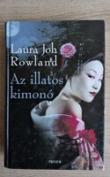 Laura Joh Rowland- Az illatos kimonó