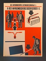 Eredeti, retro balesetmegelőző, biztonságtechnikai műanyag/plasztik tábla. Ságvári Nyomda 70-es évek
