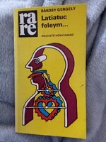 Rákosy Gergely: Latiatuc feleym...