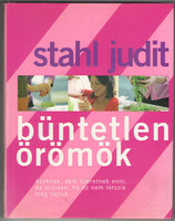 Stahl Judit: Büntetlen örömök